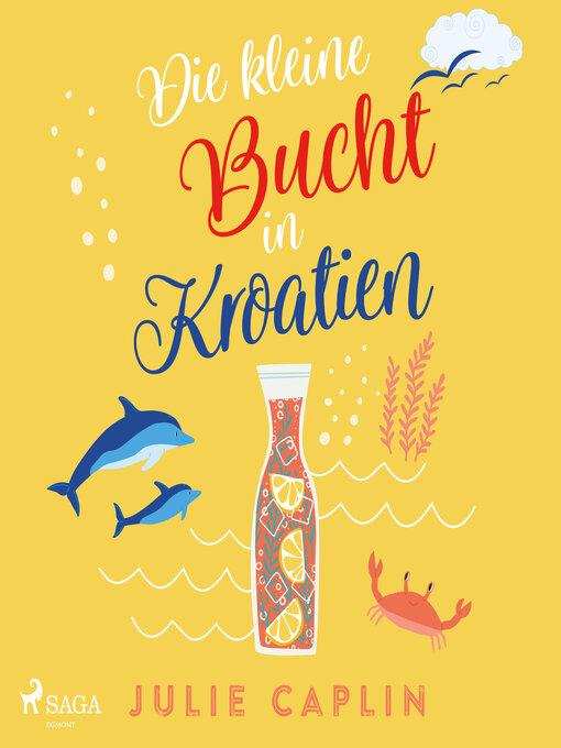 Title details for Die kleine Bucht in Kroatien by Julie Caplin - Wait list